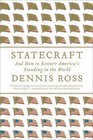 Statecraft And How to Restore America's Standing in the World