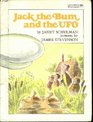 Jack the Bum and the UFO