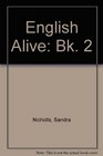 English Alive Bk 2