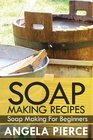 Soap Making Recipes