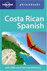 Costa Rican Spanish Lonely Planet Phrasebook