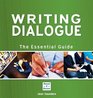 Writing Dialogue The Essential Guide