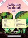 Activating Vocabulary Bk C