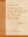 Workbook for Tonality and Design in Music Theory Volume I