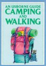Camping and Walking (Usborne Guide)