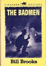 The Badmen