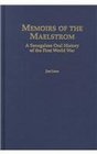 Memoirs of the Maelstrom  A Senegalese Oral History of the First World War