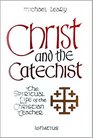 Christ and the Catechist