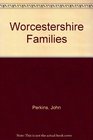 Worcestershire Families
