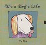 It's a Dog's Life: Journal for Your Pet