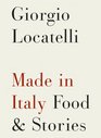 Made in Italy Food and Stories