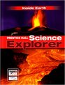 Prentice Hall Science Explorer Inside Earth