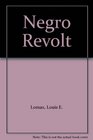 Negro Revolt