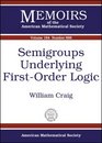 Semigroups Underlying Firstorder Logic