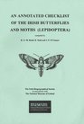 An Annotated Checklist of the Irish Butterflies and Moths