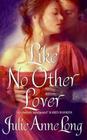 Like No Other Lover (Pennyroyal Green, Bk 2)
