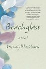 Beachglass A Novel