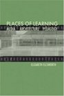 Places Of Learning Media Architecture Pedagogy