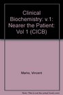 Clinical Biochemistry v1 Nearer the Patient