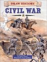 Draw History Civil War Civil War