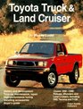 Toyota Truck  Land Cruiser Owner's Bible A HandsOn Guide to Getting the Most from Your Toyota Truck