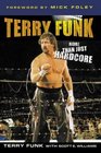 Terry Funk More Than Just Hardcore