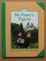 Mr Potter's Pigeon