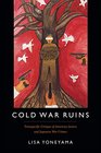 Cold War Ruins Transpacific Critique of American Justice and Japanese War Crimes