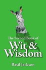 The Second Book Of Wit  Wisdom
