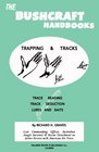The Bushcraft Handbooks  Trapping  Tracks