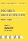 Pidgins and Creoles An Introduction