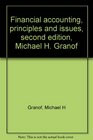 Financial accounting principles and issues second edition Michael H Granof