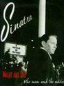 Sinatra The Man and His Music