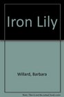 Iron Lily