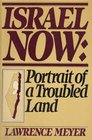 Israel now Portrait of a troubled land