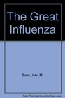 The Great Influenza