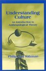 Understanding Culture  An Introduction to Anthropological Theory