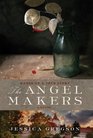 The Angel Makers