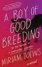 A Boy of Good Breeding: A Novel