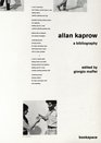 Allan Kaprow A Bibliography