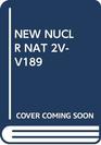 NEW NUCLR NAT 2VV189