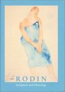 Rodin Sculpture and Drawings