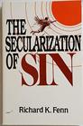 The Secularization of Sin An Investigation of the Daedalus Complex