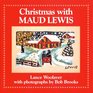 Christmas With Maud Lewis