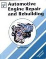 Automotive Engine Repair and Rebuilding Class Text