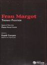 Frau Margot Thomas Pasatieri Opera in Three Acts PianoVocal Score