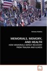 Memorials Memory and Health