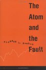 The Atom and the Fault Experts Earthquakes and Nuclear Power