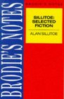 Brodie's Notes on Alan Sillitoe's Selected Fiction