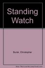 STANDING WATCH PA